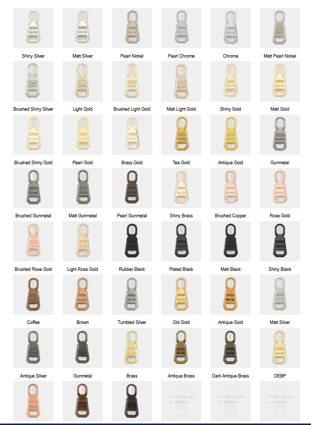 Finishes for slider and puller: shiny, matt, brushed and pearl variants of silver, gold, brass, copper, gunmetal and rose gold, plus rubber, plated, matt and shiny black, coffee, brown, tumbled silver, old gold, OEBP